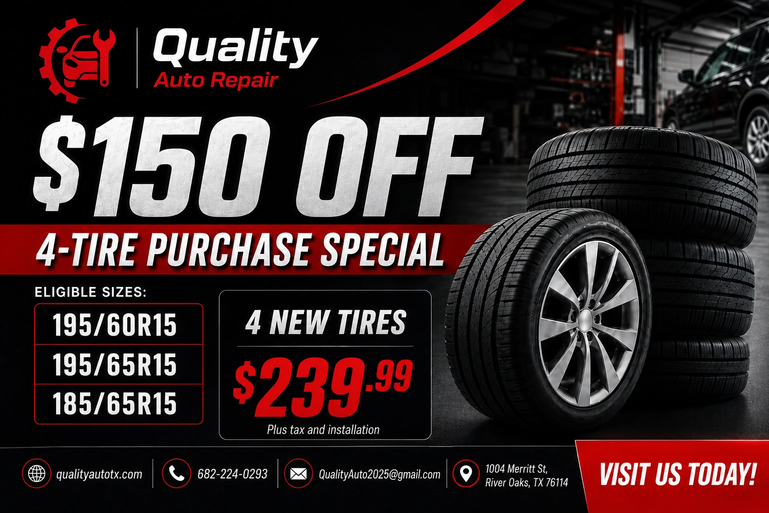 $150 off 4 tire purchase special for 195/60R15, 195/65R15, and 185/65R15